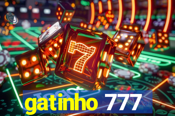 gatinho 777